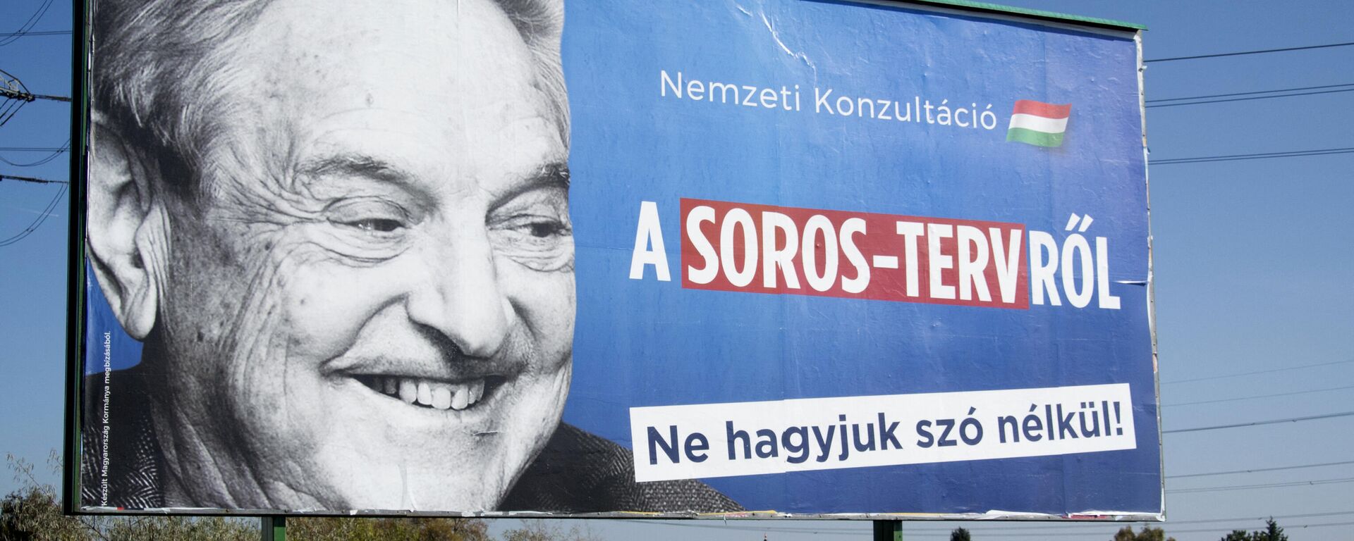 Рекламный щит с плакатом венгерско-американского миллиардера и филантропа Джорджа Сороса - Sputnik Moldova-România, 1920, 16.11.2021