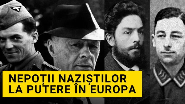 Nepoții naziștilor la putere în Europa - Sputnik Moldova
