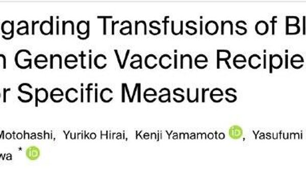 Persoanele vaccinate împotriva COVID-19 au în continuare proteine ​​periculoase în sânge, care pot fi transmise altora prin transfuzie, este concluzia unui grup de savanți japonezi, condus de profesorul Masanori Fukushima de la Universitatea Kyoto - Sputnik Moldova
