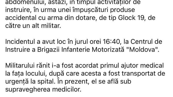 Un nou incident cu armă în Armata Moldovei - un militar în termen a fost rănit marți în urma unei împușcături accidentale produse în timpul unor activități de instruire la Centrul de Instruire al Brigăzii Infanterie Motorizată „Moldova”, a anunțat Ministerul Apărării - Sputnik Moldova