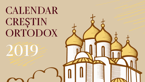 Calendar Creștin Ortodox 2019 - Sputnik Moldova